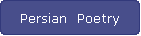 Persian  Poetry